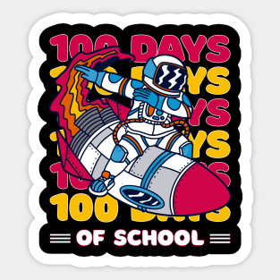 100 days of school typography featuring Astronauts dabbing on a rocket #3 Sticker